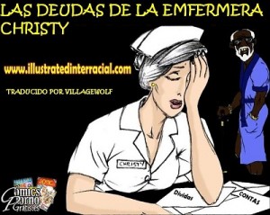 Las deudas de la enfermera Christy [ Illustratedinterracial Español ]