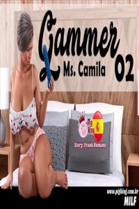 Gammer Ms. camila parte 2 [PigKing]
