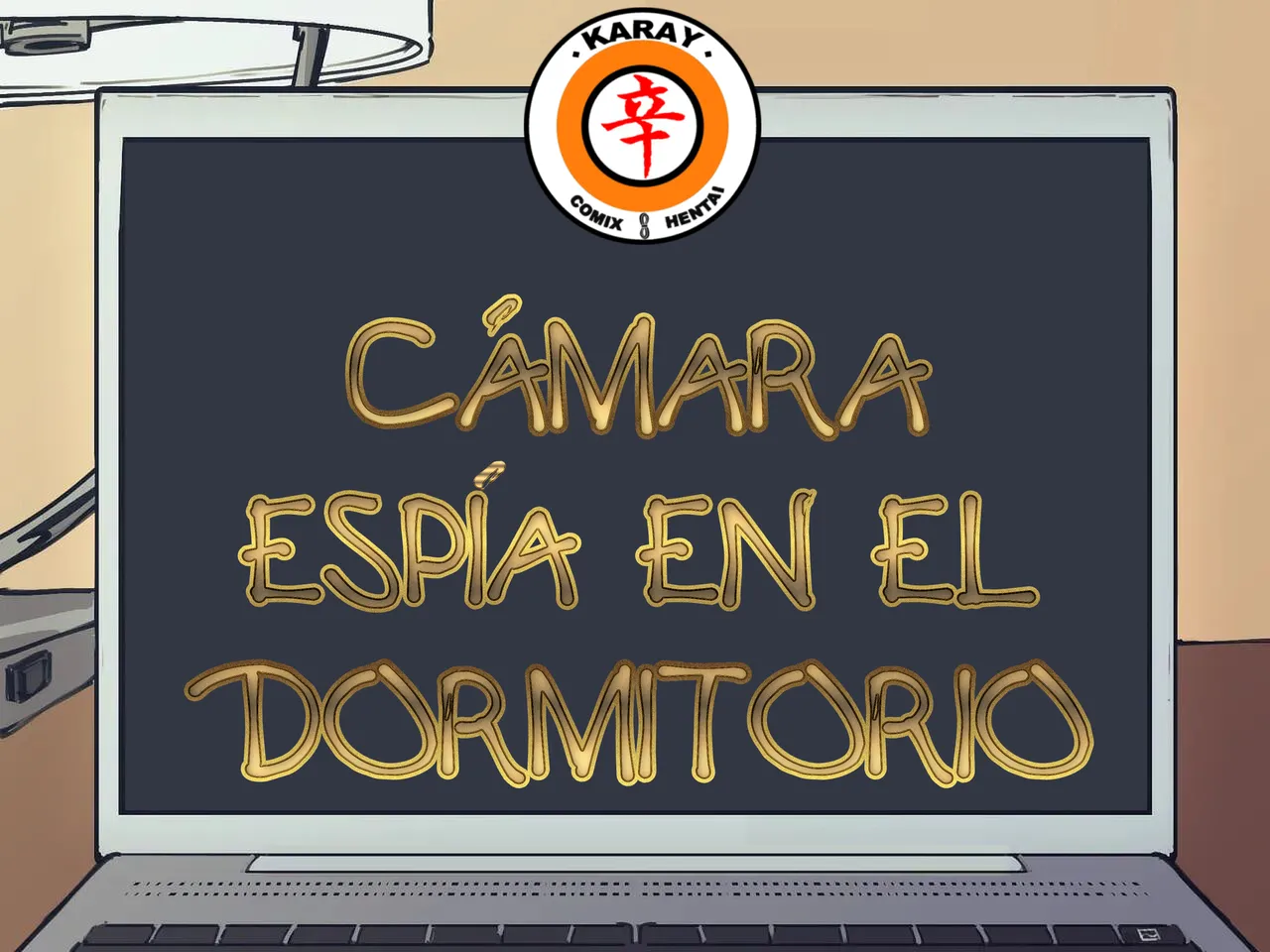 Camara espia en el "Dormitorio" ...!!!