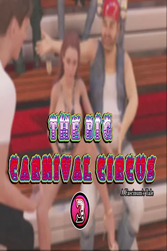 [Fascinum]The Big Carnival Circus 3